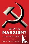 Woods, Alan - What is Marxism?