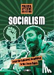 Webb, Alex - Socialism: From the Industrial Revolution to the Trade Union