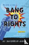 Bavington-Jones, Jo - Bang to Rights