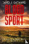 Gatward, David J - Blood Sport