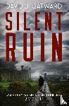 Gatward, David J - Silent Ruin