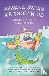 Roberts, Angie, Roberts, Dyfan - Arwana Swtan a'r Sgodyn Od