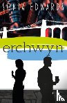 Edwards, Sonia - Erchwyn