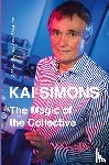 Simons, Kai - The Magic of the Collective