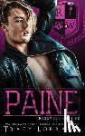 Lorraine, Tracy - Paine: A High School Enemies to Lovers Romance