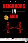 Library, Mafia - Neighbors in Mob