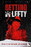 Library, Mafia - Betting On Lefty