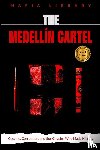 Library, Mafia - The Medellín Cartel
