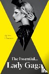 Zaleski, Annie - The Essential... Lady Gaga