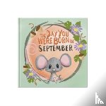 Tapper, Lucy - The Day You Were Born In September. . .