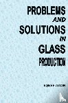 Aydin, E¿ref - Problems and Solutions in Glass ProductIon
