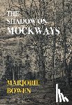 Bowen, Marjorie, Collia, Gina R - The Shadow on Mockways
