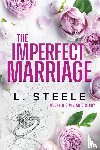 Steele, L. - The Imperfect Marriage