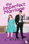 Steele, L. - The Imperfect Marriage