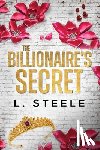 Steele, L. - The Billionaire's Secret