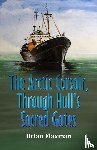 Flaxman, Brian - The Arctic Corsair, Through Hull's Sacred Gates