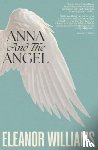 Williams, Eleanor - Anna and the Angel