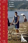 Burton, Susan Karen - The Transplantable Roots of Catharine Huws Nagashima