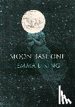 King, Jemma L. - Moon Base One