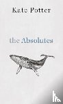 Potter, Kate - The Absolutes