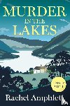 Amphlett, Rachel - Murder in the Lakes