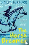 Surplice, Holly - The Horse Dreamer (PB)