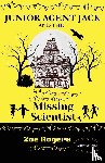 Rogers, Zoe - Junior Agent Jack and the Missing Scientist