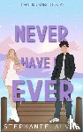 Alves, Stephanie - Alves, S: Never Have I Ever