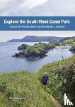 Rainsley, Mark - Explore the South West Coast Path