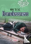 Hunter, Nick - How to End Homelessness