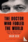 Deer, Brian - The Doctor Who Fooled the World