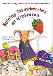Turner, Anthea and Wendy - Raining Strawberries at Wimbledon