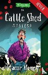 Heney, Elaine - The Cattle Shed Mystery - Blackthorn Stables Junior