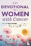 Teachings, Biblical - The Devotional for Women with Cancer