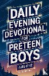 Teachings, Biblical - Daily Evening Devotional For Preteen Boys Aged 10-12