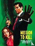  - Mission to Kill