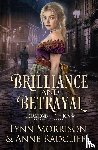 Morrison, Lynn, Radcliffe, Anne - Brilliance and Betrayal