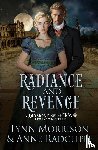 Morrison, Lynn, Radcliffe, Anne - Radiance and Revenge