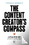 Ayub, Hamza, Alishquiche - The Content Creator's Compass