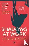D'Souza, Steven - Shadows at Work