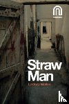 Mellon, Lindsey - Straw Man
