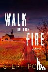 Post, Steph - Walk in the Fire