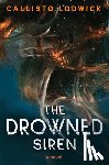 Lodwick, Callisto - The Drowned Siren