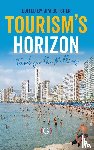  - Tourism’s Horizon