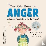 Stephenson, Catherine - The Kids' Book of Anger