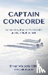 Walpole, Brian, Lacey, Graham - Captain Concorde
