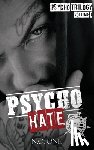 One, N. O. - Psycho Hate: Sons of Khaos