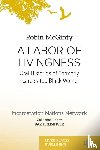 McGinty, Robin - A LABOR OF LIVINGNESS