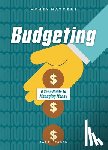 Eason, Sarah - Budgeting: A Teen Guide to Managing Money