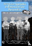 Mallinson, Tom - MCQs for Specialist & Enhanced Care Paramedics